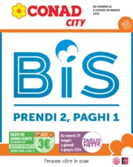 Volantino Conad City BIS Prendi 2, paghi 1 dal 22/5 fino al 28/5/2026 Volantino Conad City BIS Prendi 2, paghi 1 dal 22/5 fino al 28/5/2026