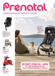 Volantino Prenatal Sconti fino al -40% dal 6/5 fino al 3/6/2026 Volantino Prenatal Sconti fino al -40% dal 6/5 fino al 3/6/2026