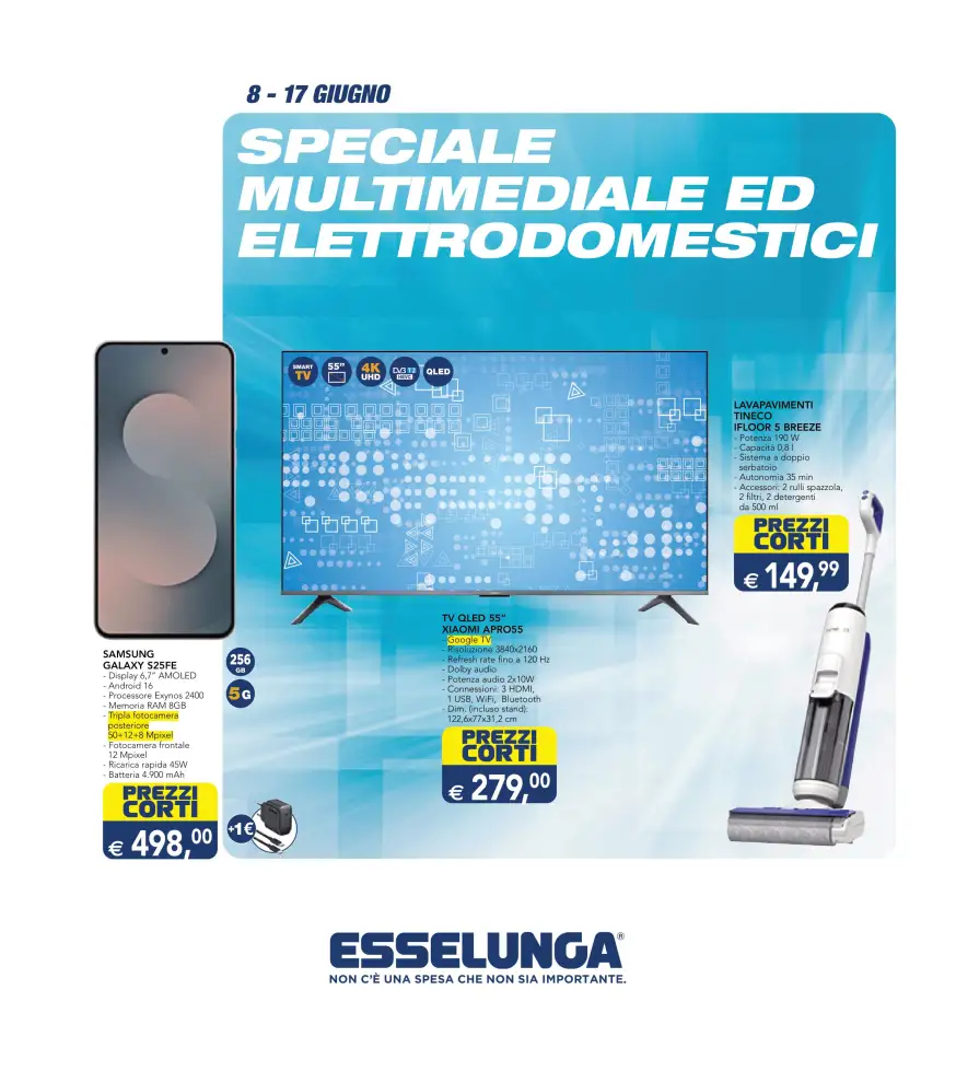 Volantino Esselunga Speciale multimediale ed elettrodomestici dal 8/6 fino al 17/6/2026