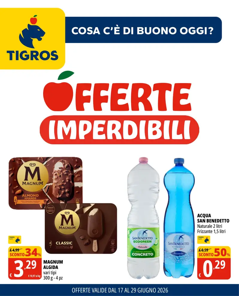 Volantino Tigros Offerte Imperdibili fino al 29/6 dal 17/6/2026