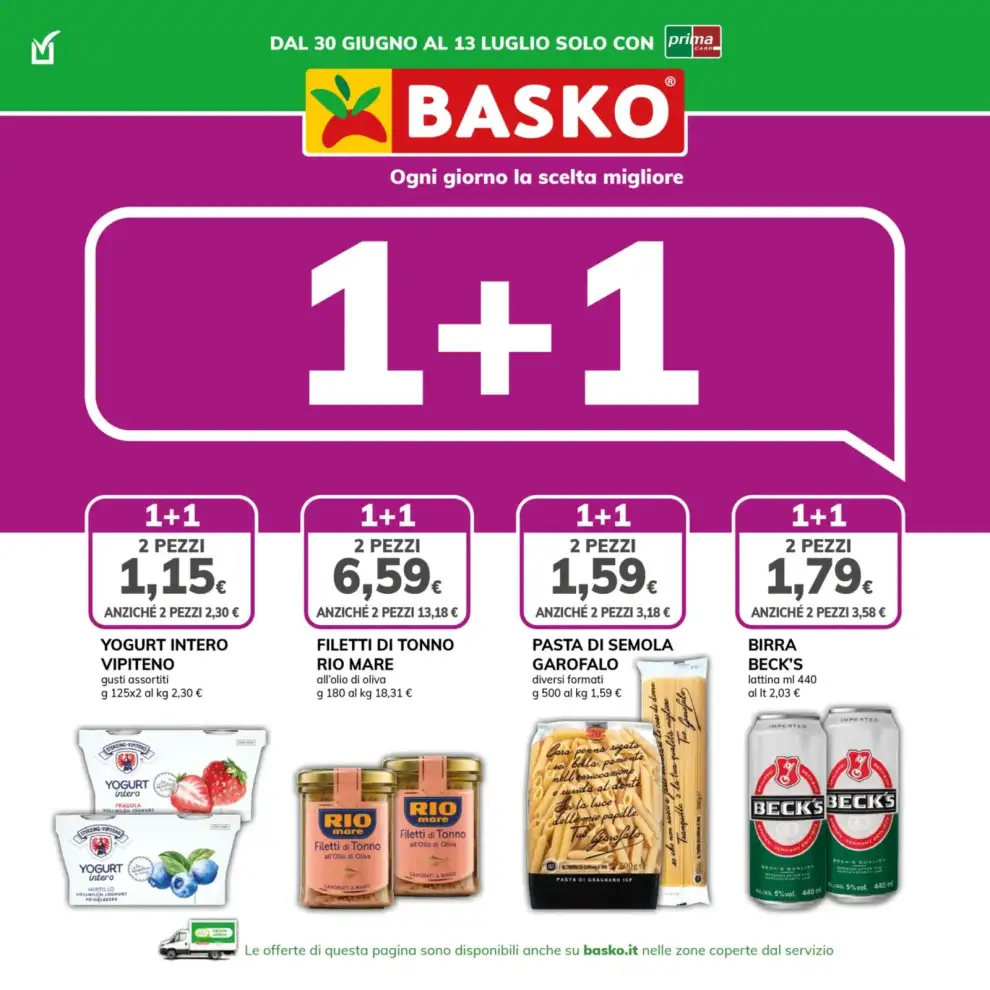 Volantino Basko 1+1 dal 30/6 fino al 13/7/2026