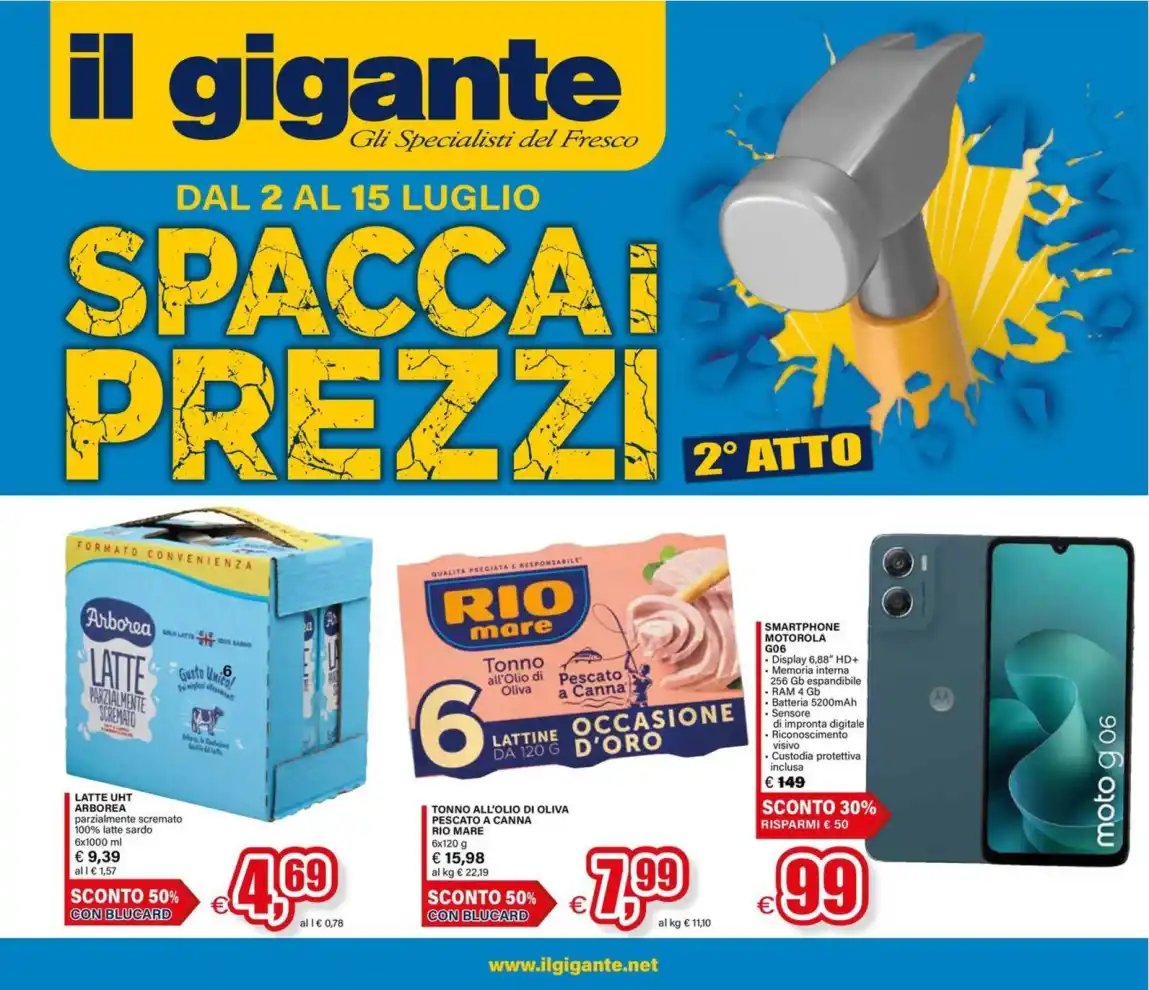 Volantino Il Gigante Spacca i Prezzi 2° Atto dal 2/7 fino al 15/7/2026