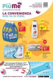 Volantino PiùMe Coccole per te e la tua casa dal 13/7 fino al 2/8/2026 Volantino PiùMe Coccole per te e la tua casa dal 13/7 fino al 2/8/2026