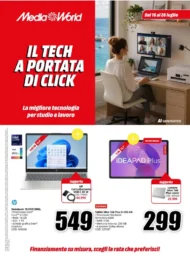 Volantino MediaWorld Il tech a portata di click dal 16/7 fino al 26/7/2026 Volantino MediaWorld Il tech a portata di click dal 16/7 fino al 26/7/2026
