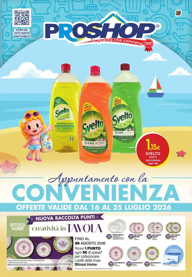 Volantino Proshop Appuntamento con la convenienza dal 16/7 fino al 25/7/2026