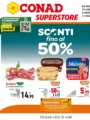 Volantino Conad Superstore Sconti fino al 50% dal 29/7 fino al 11/8/2026