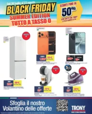 Volantino Trony Black Friday Summer Edition dal 30/7 fino al 23/8/2025