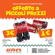 Volantino Unes Piccoli Prezzi dal 29/7 fino al 11/8/2026 Volantino Unes Piccoli Prezzi dal 29/7 fino al 11/8/2026