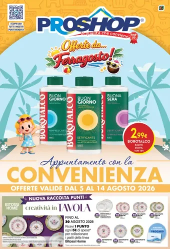 Volantino Proshop Ferragosto 2026 dal 5/8 fino al 14/8/2026 Volantino Proshop Ferragosto 2026 dal 5/8 fino al 14/8/2026