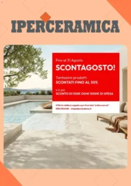 Volantino Iperceramica Scontagosto dal 1/8 fino al 31/8/2026