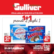 Volantino Gulliver Scontatissimi del fine settimana dal 18/8 fino al 27/8/2026 Volantino Gulliver Scontatissimi del fine settimana dal 18/8 fino al 27/8/2026