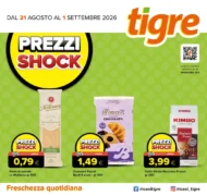 Volantino Tigre Prezzi shock dal 21/8 fino al 1/9/2026 Volantino Tigre Prezzi shock dal 21/8 fino al 1/9/2026