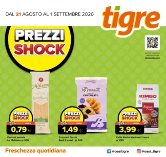 Volantino Tigre Prezzi shock dal 21/8 fino al 1/9/2026