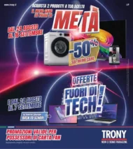 Volantino Trony Fuori di Tech dal 24/8 fino al 16/9/2026 Volantino Trony Fuori di Tech dal 24/8 fino al 16/9/2026