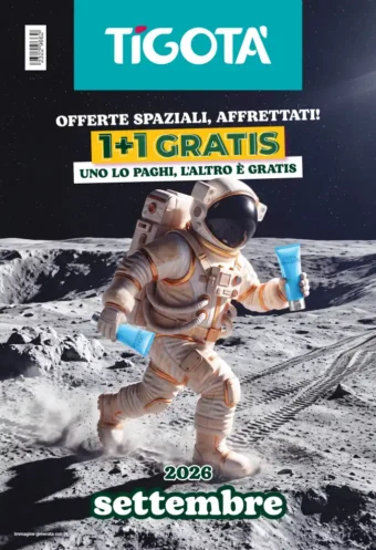 Volantino Tigotà 1+1 Gratis dal 1/9 fino al 30/9/2026