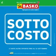 Volantino Basko Sottocosto dal 3/9 fino al 14/9/2026 Volantino Basko Sottocosto dal 3/9 fino al 14/9/2026