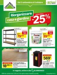 Volantino Leroy Merlin Riorganizzare casa e giardino dal 2/9 fino al 5/10/2026 Volantino Leroy Merlin Riorganizzare casa e giardino dal 2/9 fino al 5/10/2026