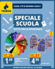 Volantino Tigros Speciale Scuola dal 19/8 fino al 12/10/2026