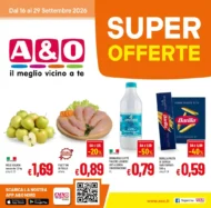 Volantino A&O Super offerte dal 16/9 fino al 29/9/2026 Volantino A&O Super offerte dal 16/9 fino al 29/9/2026