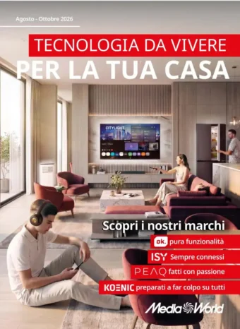 Catalogo MediaWorld Agosto-Ottobre 2026 dal 1/8 fino al 31/10/2026