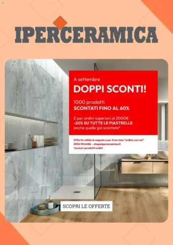 Volantino Iperceramica Doppi Sconti dal 1/9 fino al 30/9/2026