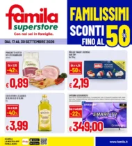 Volantino Famila Superstore Familissimi dal 17/9 fino al 30/9/2026