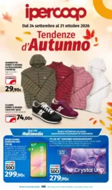 Volantino Ipercoop Tendenze d’Autunno dal 24/9 fino al 21/10/2026 Volantino Ipercoop Tendenze d’Autunno dal 24/9 fino al 21/10/2026