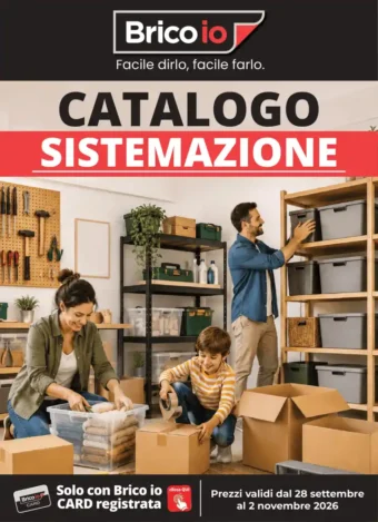 Catalogo Brico Io Sistemazione dal 28/9 fino al 2/11/2026