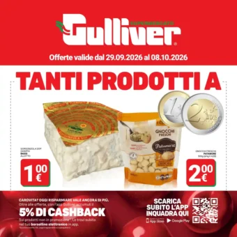 Volantino Gulliver Tanti prodotti a dal 29/9 fino al 8/10/2026