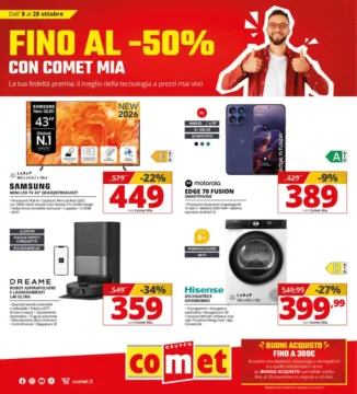 Volantino Comet Fino al -50% con Comet Mia dal 8/10 fino al 28/10/2026