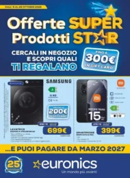 Volantino Euronics Prodotti Star dal 8/10 fino al 28/10/2026 Volantino Euronics Prodotti Star dal 8/10 fino al 28/10/2026