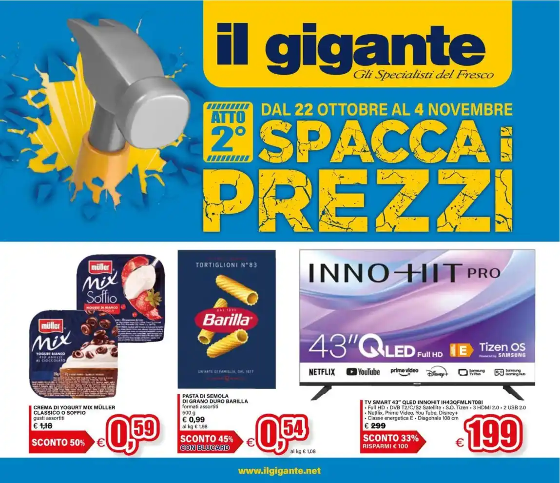 Volantino Il Gigante Spacca i Prezzi – Atto 2 dal 22/10 fino al 4/11/2026